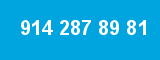 914 287 89 81